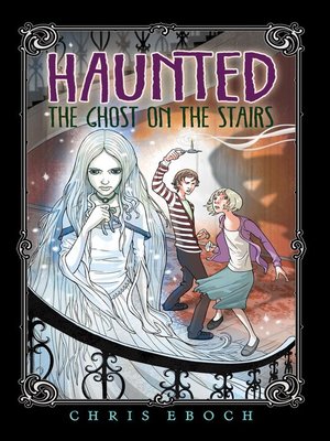 cover image of The Ghost on the Stairs